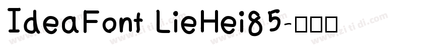 IdeaFont LieHei85字体转换